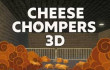 Cheese Chompers 3D Cheese Chompers 3D img