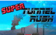 Super Tunnel Rush img
